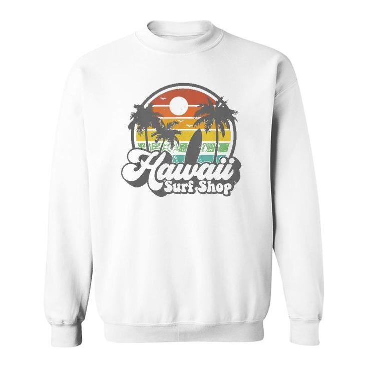 Vintage Hawaii Surf Shop Hawaiian Beach Surfing 70'S Gift Tank Top Sweatshirt