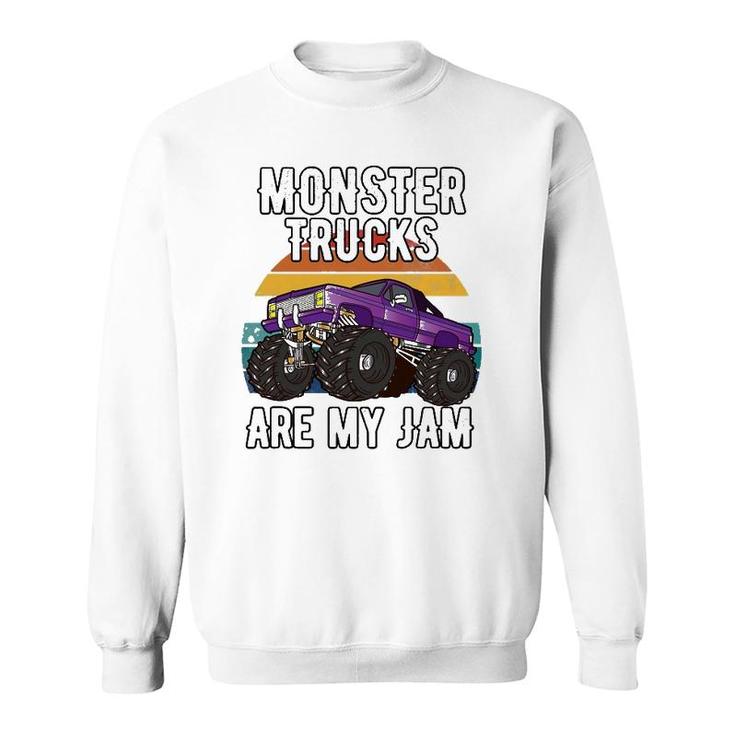 Vintage Monster Truck Are My Jam Boys Girls Birthday Gift Sweatshirt