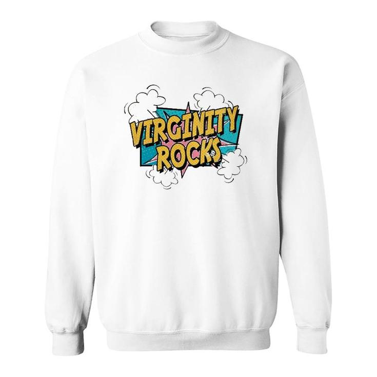 Virginity Mens & Womens Rocks Original Trendy Comic Sweatshirt