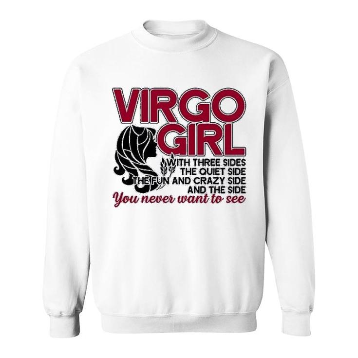 Virgo Girl Has Three Sides Sweatshirt