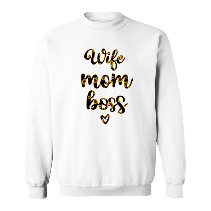 Wife Mom Boss Sunflower Sweatshirt