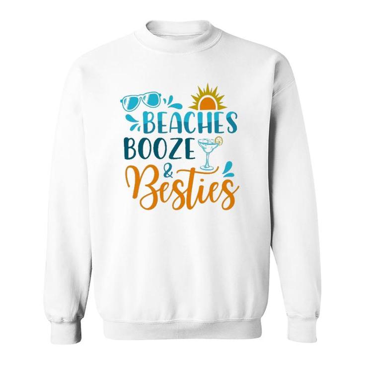 Womens Beaches Booze & Besties Funny Beach Lover Summer Vacation Sweatshirt