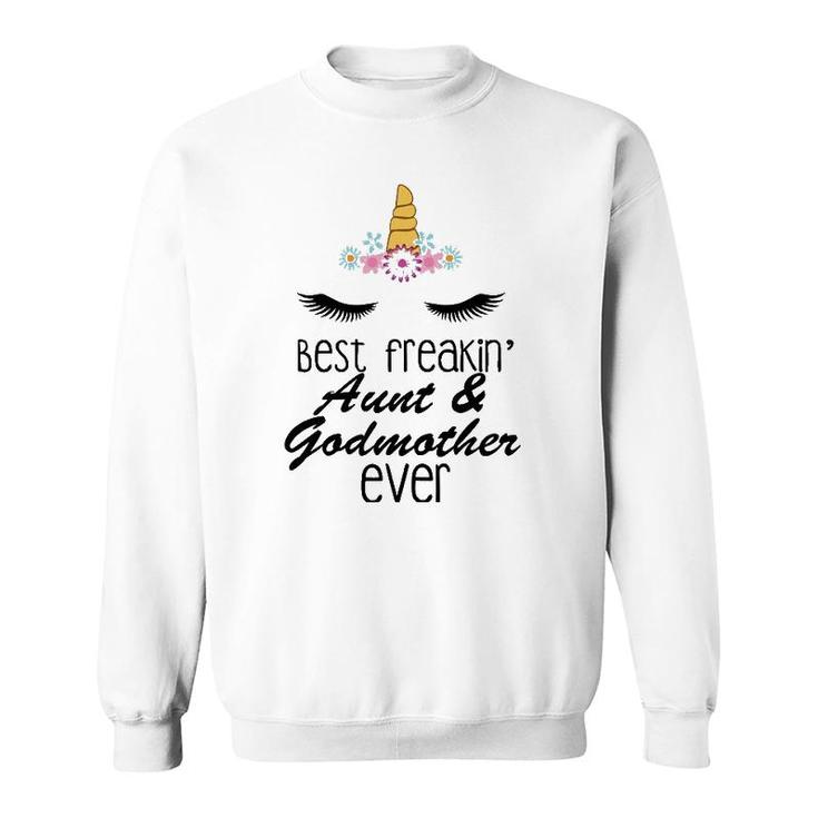 Womens Best Freakin' Aunt And Godmother Ever Unicorn Sweatshirt