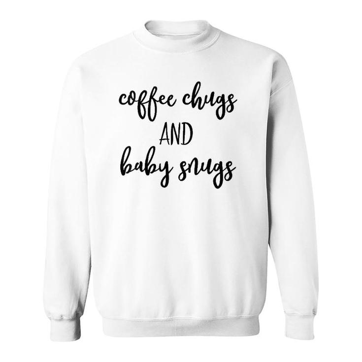 Womens Gifts For First Time Moms Coffee Chugs And Baby Snugs V-Neck Sweatshirt