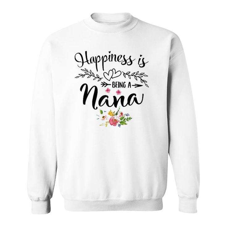 Womens Happiness Is Being A Nana Mother's Day Gift Sweatshirt