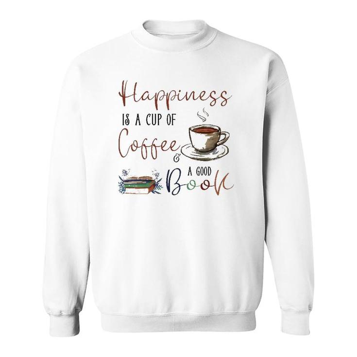 Womens Happiness Is Cup Of Coffee & Good Book Reading Habit Gift Sweatshirt