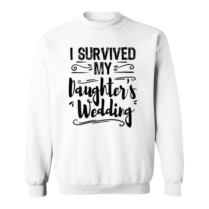 Womens I Survived My Daughters Wedding Father Of The Bride Gift V-Neck Sweatshirt