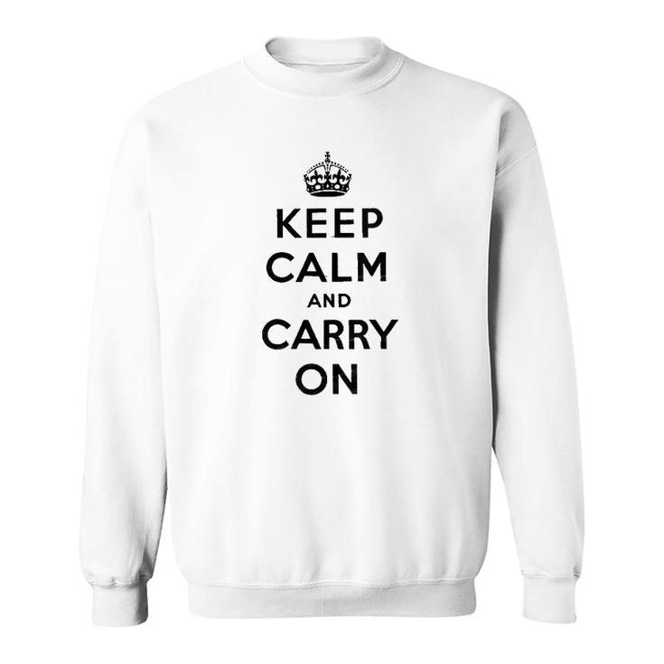 Womens Keep Calm And Carry On Poster Vintage  Sweatshirt