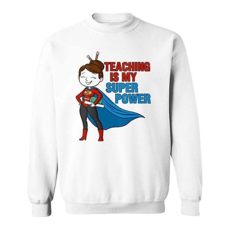Womens Kindergarten Teacher Teaching Is My Superpower School Retro  Sweatshirt