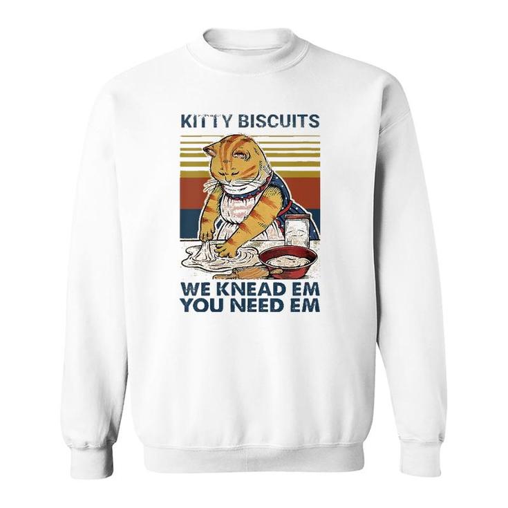 Womens Kitty Biscuits  You Need Em We Knead Em Baker Baking  Sweatshirt
