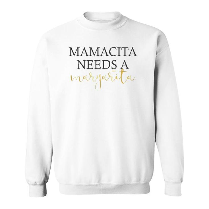 Womens Mamacita Needs A Margarita For Women Cinco De Mayo Sweatshirt