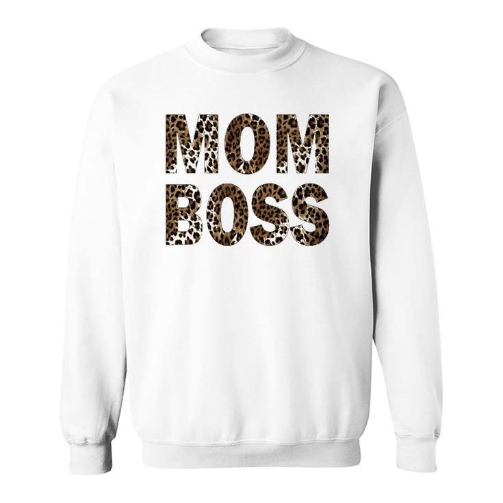 Womens Mom Boss Best Gift For Mom Sweatshirt