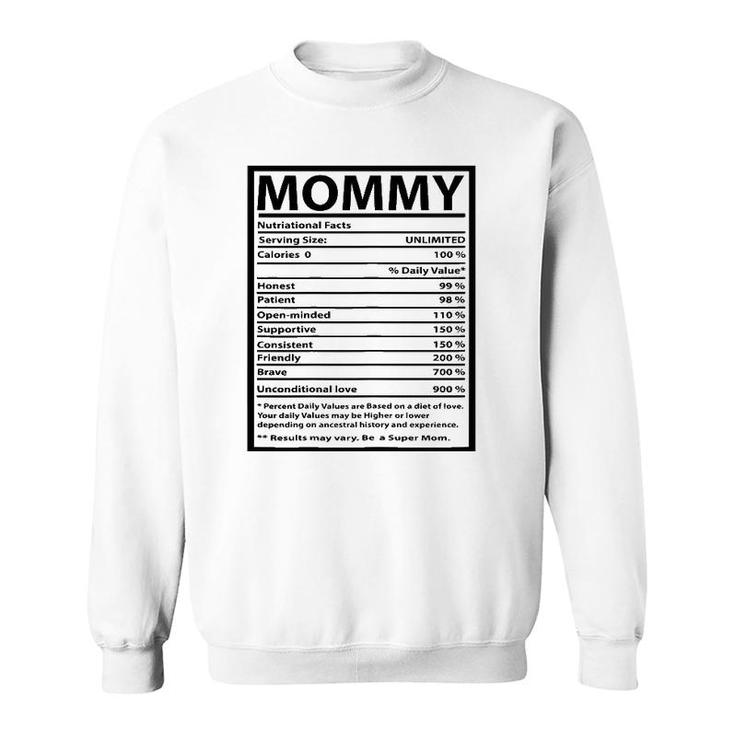 Womens Mommy Gift Funny Nutrition Facts For Mother's Day Sweatshirt