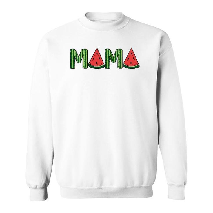 Womens Summer Vacation Mama Watermelon Gift Mothers Day Sweatshirt