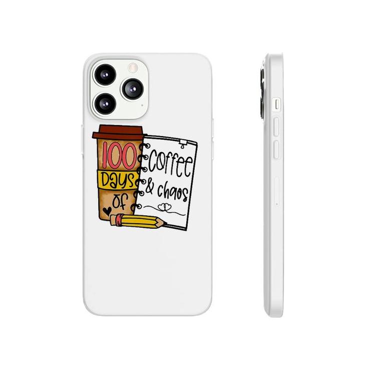 100 Days Of Coffee Chaos Teachers 100Th Day Of School Phonecase iPhone