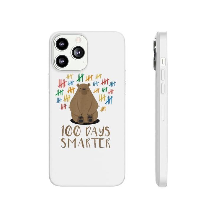 100 Days Of School Bear 100 Days Smarter Tee Phonecase iPhone