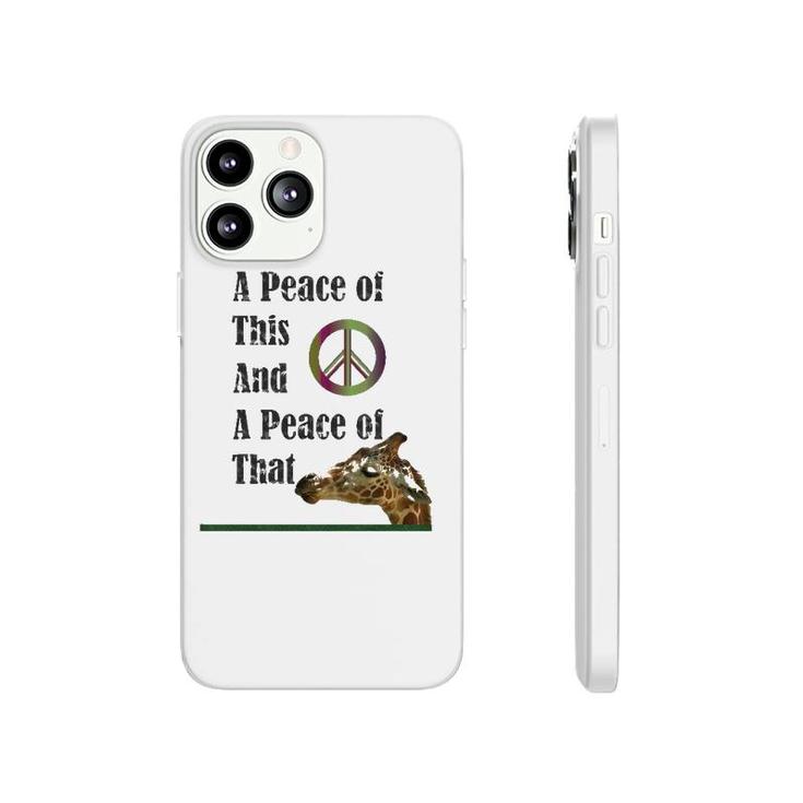 A Peace Of This And A Peace Of That Phonecase iPhone