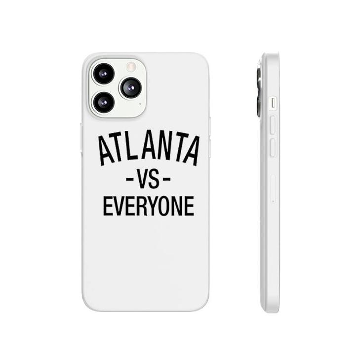 Atlanta Vs Everyone Phonecase iPhone