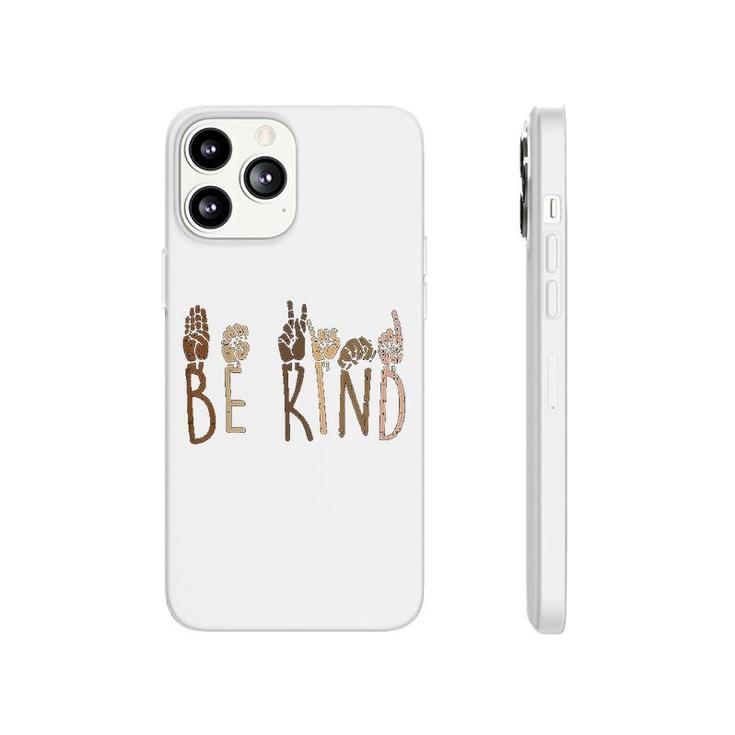 Be Kind Hand Signs Black Matter Phonecase iPhone