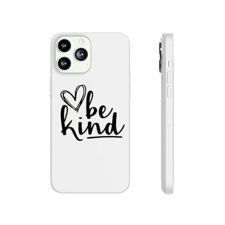 Be Kind Lover Phonecase iPhone