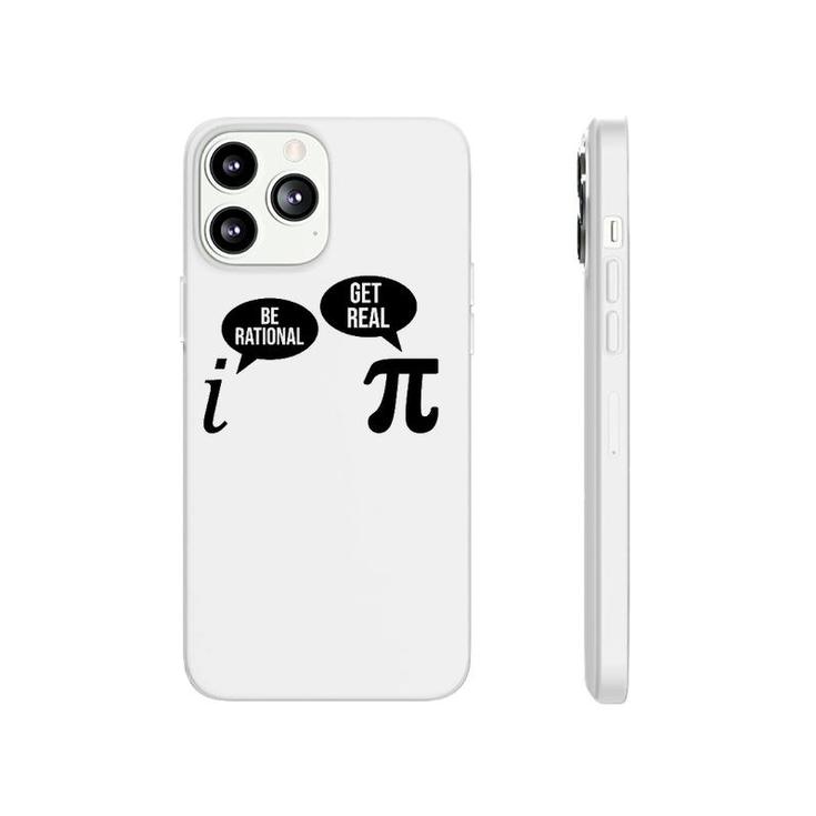 Be Rational Get Real Pi Day Funny Math Club Teacher Student Phonecase iPhone