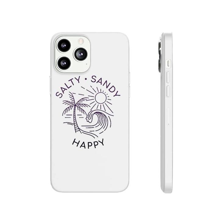 Beach Quote Love Salty Sandy Happy Vacation Sea Summer Sun Phonecase iPhone