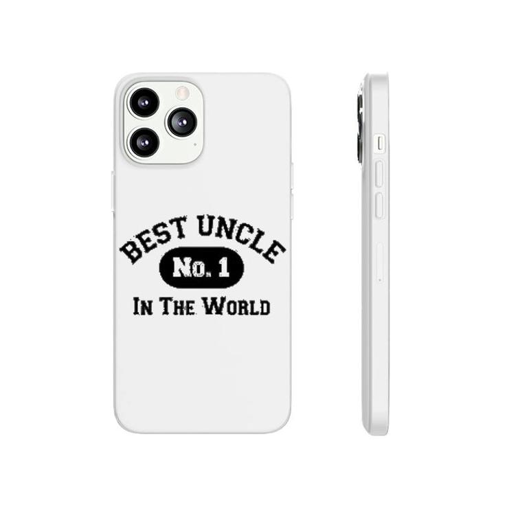 Best Uncle In The World Phonecase iPhone