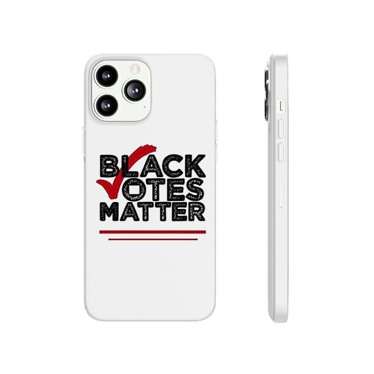 Black Votes Matter Black Lives Matter Phonecase iPhone