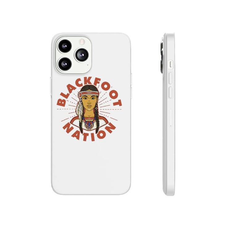 Blackfoot Nation Proud Native American Woman Blackfoot Tribe Phonecase iPhone