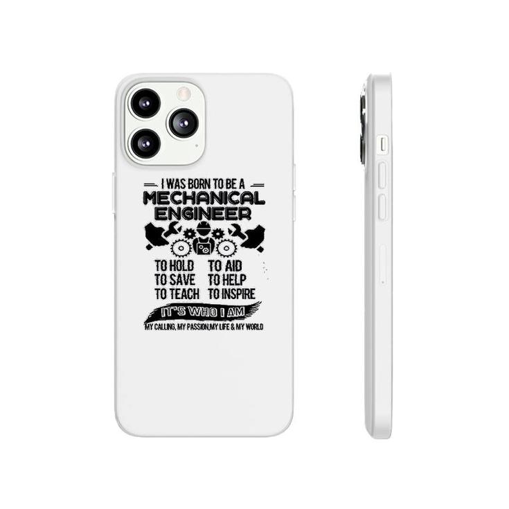 Born To Be A Mechanical Engineer Phonecase iPhone