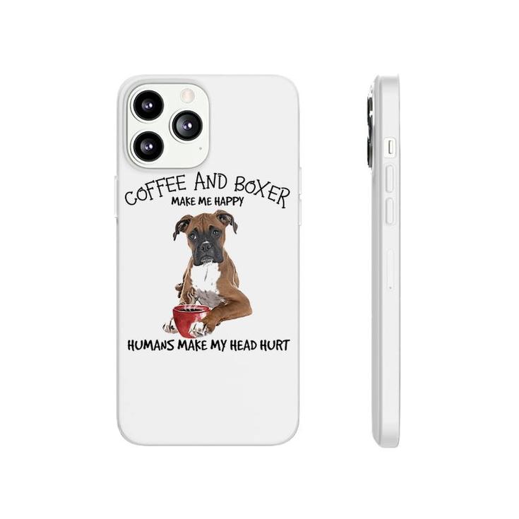 Boxer And Coffee Make Me Happy Phonecase iPhone