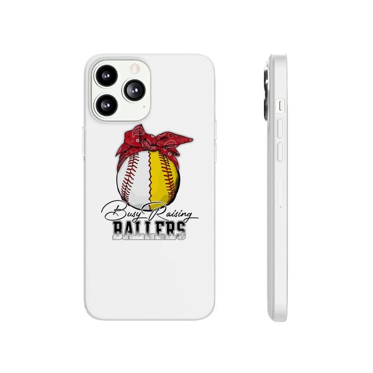 Busy Raising Ballers Phonecase iPhone
