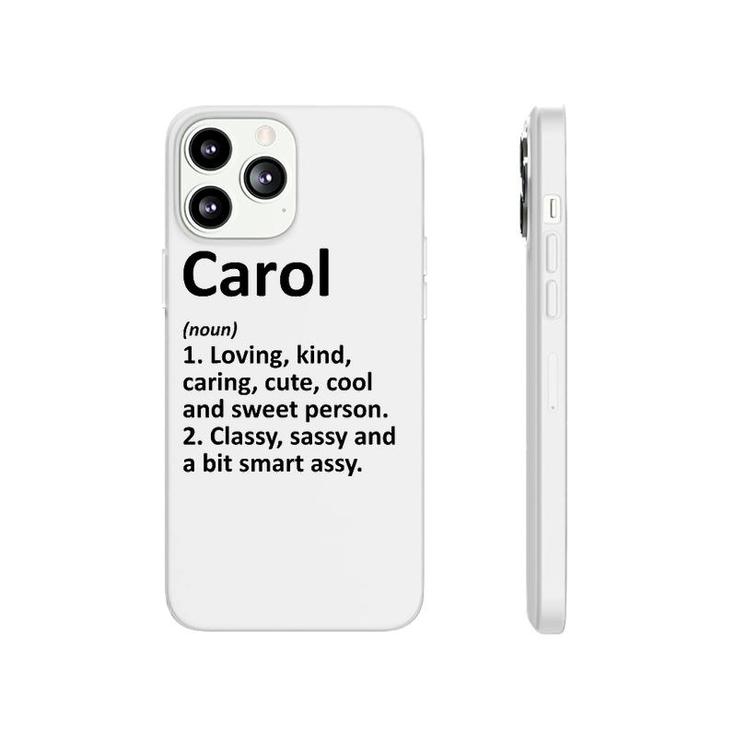 Carol Definition Personalized Name Funny Birthday Gift Idea Phonecase iPhone