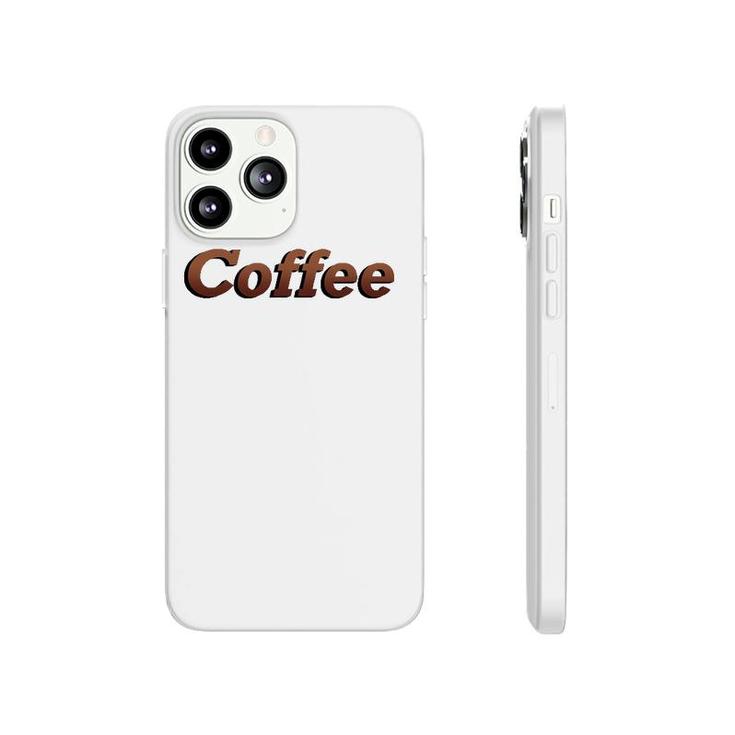 Coffee Brown Letters Word Art Phonecase iPhone