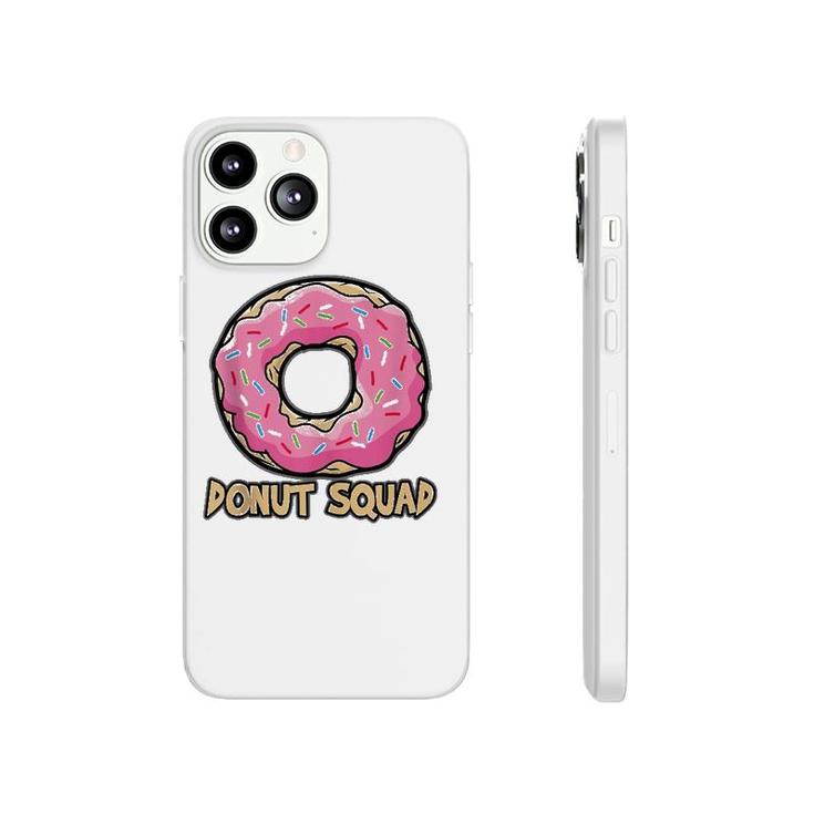 Donut Squad Funny Tasty Lover Fast Food Cafe Truck Gift  Phonecase iPhone