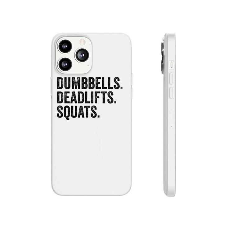 Dumbbells Deadlifts Squats Workout Bodybuilding Phonecase iPhone