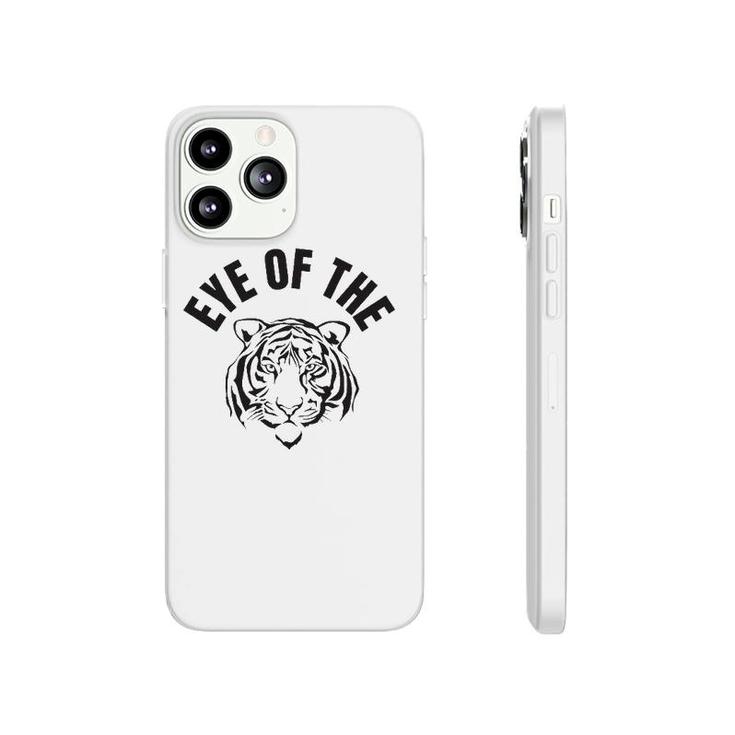 Eye Of The Tiger Inspirational Quote Workout Fitness Phonecase iPhone