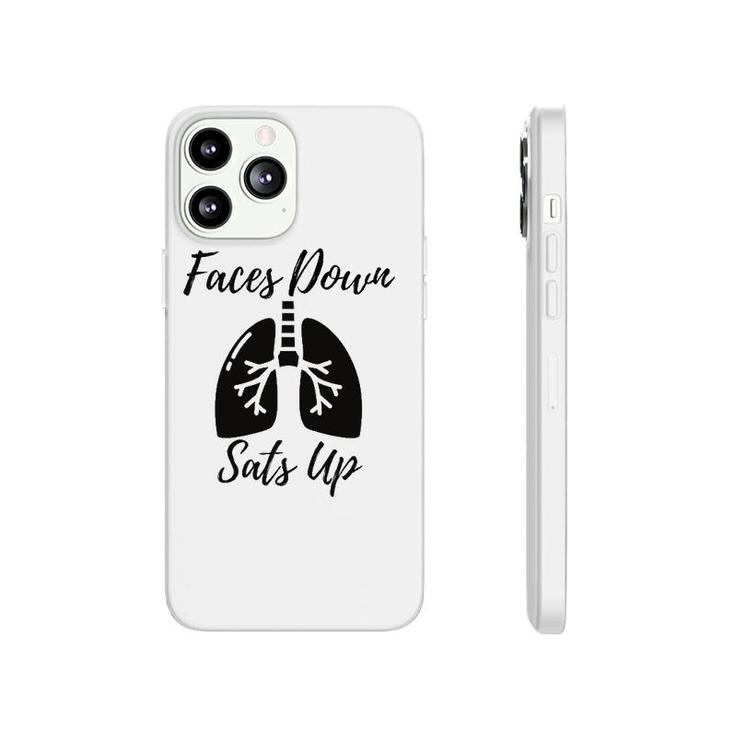 Faces To Down Sats Up Respiratory Therapist Nurse Gift Phonecase iPhone