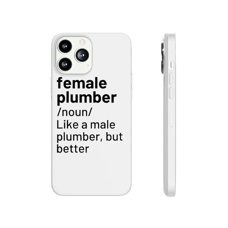 Female Plumber Definition Gift Phonecase iPhone