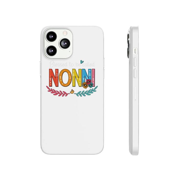 Flower Blessed To Be Called Nonni Phonecase iPhone