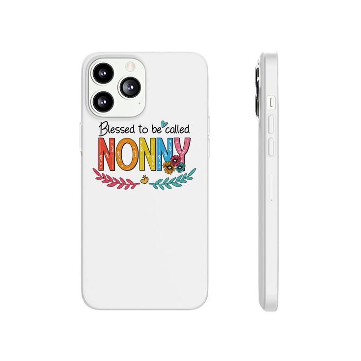 Flower Blessed To Be Called Nonny Funny Phonecase iPhone