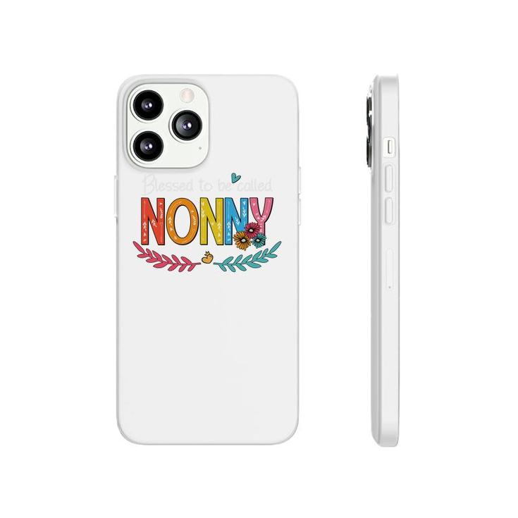 Flower Blessed To Be Called Nonny Phonecase iPhone