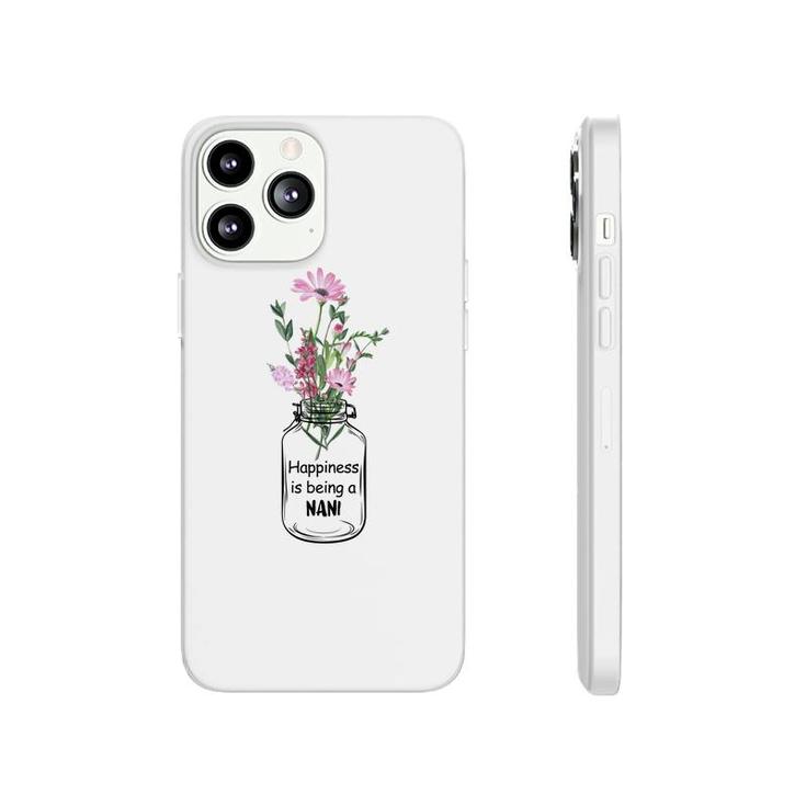 Flower Happiness Is Being A Nani Phonecase iPhone