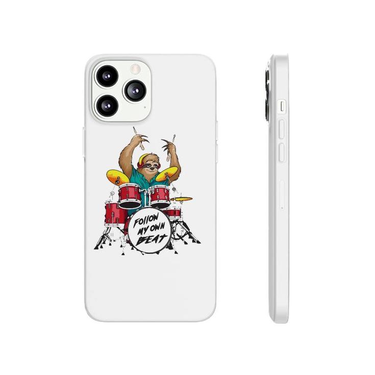 Follow My Own Beat Sloth Cute Music Jam Drummer Funny Gift Phonecase iPhone
