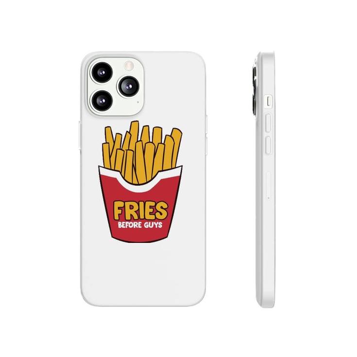 Fries Before Guys  French Fries Phonecase iPhone
