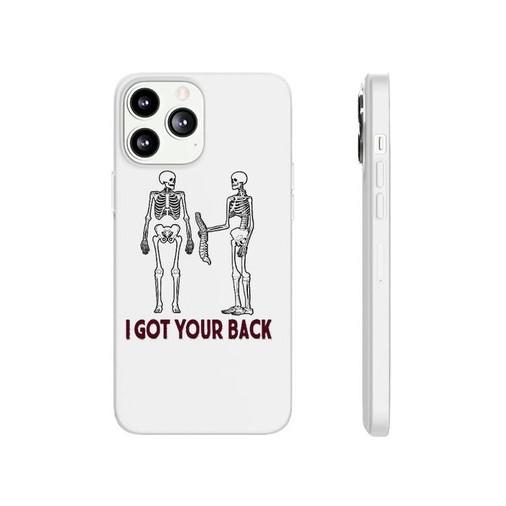 Funny I Got Your Back Skeleton Halloween Phonecase iPhone