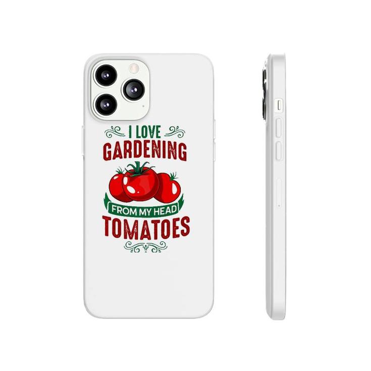 Funny Plants Gardener Gifts Gardening Garden  Phonecase iPhone