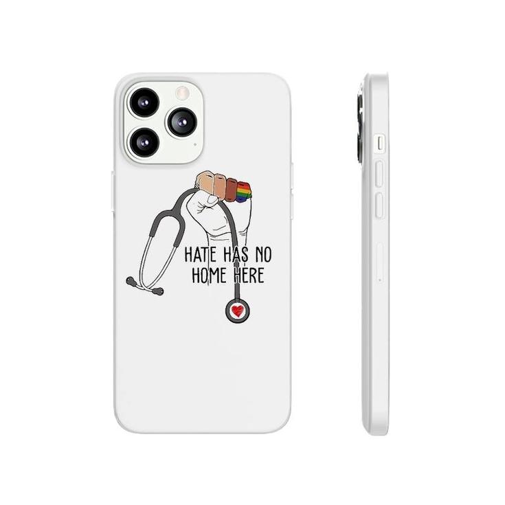 Hate Has No Home Here Nurse Lgbt Phonecase iPhone