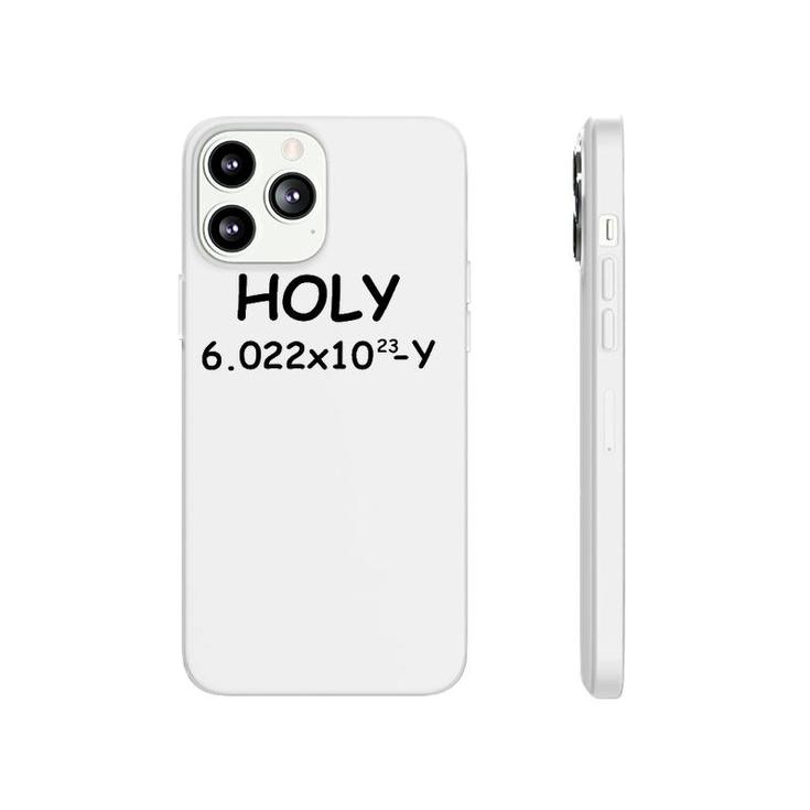Holy Moley Avogadro Funny Science Major Gift For Teacher Phonecase iPhone