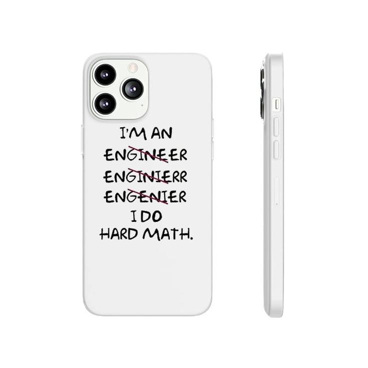 I Am An Engineer Lover Math Phonecase iPhone